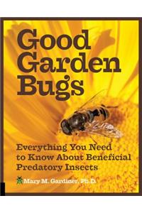 Good Garden Bugs