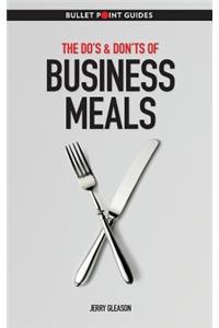 The Do's & Don'ts of Business Meals