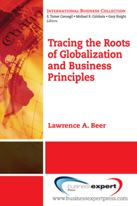 Tracing the Roots of Globalization and Business Principles