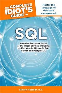 Complete Idiot's Guide to SQL