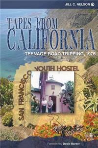 Tapes from California