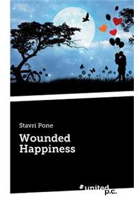 Wounded Happiness