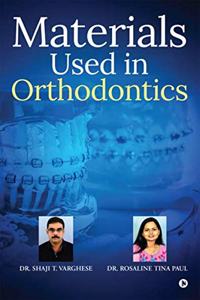 Materials used in Orthodontics