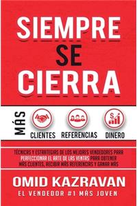 Siempre Se Cierra
