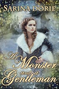 Monster and a Gentleman