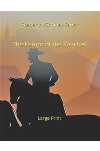 The Return of the Rancher