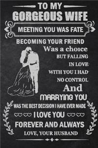 To My Gorgeous Wife