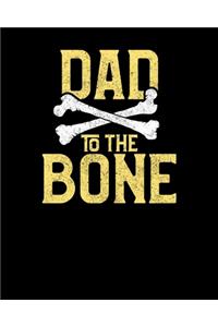 Dad To The Bone