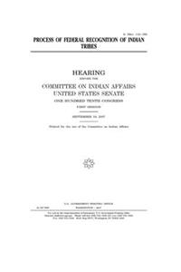 Process of federal recognition of Indian tribes