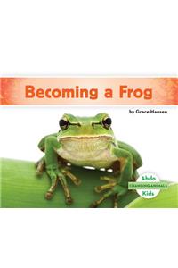 Becoming a Frog