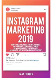 Instagram Marketing 2019