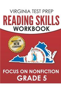 VIRGINIA TEST PREP Reading Skills Workbook Focus on Nonfiction Grade 5