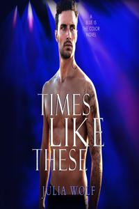 Times Like These: A Rock Star Romance