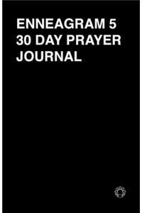 Enneagram 5 - 30 Day Prayer Journal