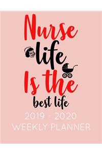 Nurse Life is the Best Life