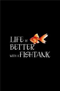 Life Is Better With A Fishtank: All Purpose 6x9 Blank Lined Notebook Journal Way Better Than A Card Trendy Unique Gift Solid Black Aquarium