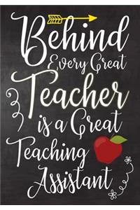 Behind Every Great Teacher is a Great Teaching Assistant