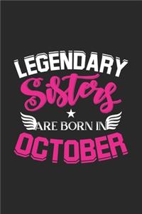Legendary Sisters Are Born In October