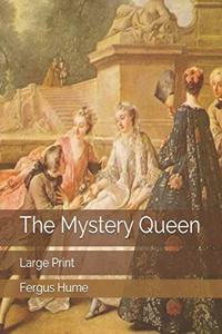 The Mystery Queen