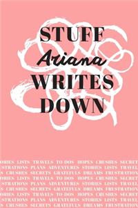 Stuff Ariana Writes Down