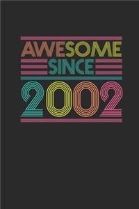 Awesome Since 2002