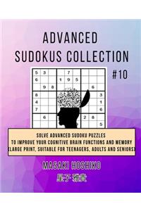 Advanced Sudokus Collection #10