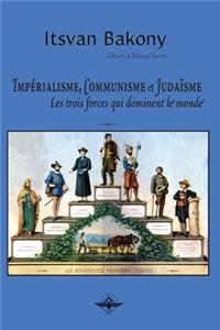 Impérialisme, communisme et judaïsme