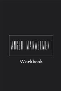 Anger Management Workbook