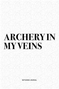 Archery In My Veins