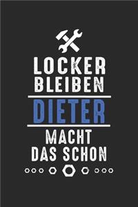 Locker bleiben Dieter macht das schon