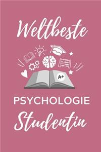 Weltbeste Psychologie Studentin: A5 Notizbuch STUDIENPLANER für Psychologie Studenten - zukünftige Psychologen - zum Studienstart - Erstes Semester - Abitur - witzige Geschenkidee