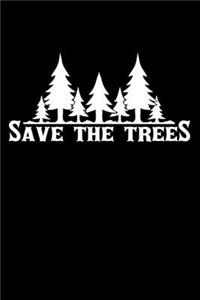 Save The Trees