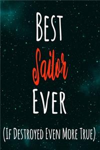 Best Sailor Ever (If Destroyed Even More True)
