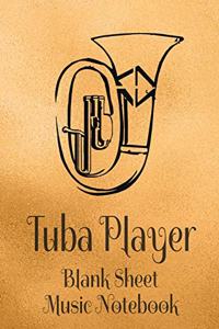 Tuba Player Blank Sheet Music Notebook