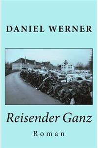 Reisender Ganz