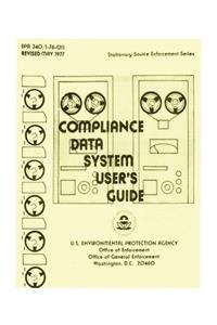 Compliance Data System: User's Guide