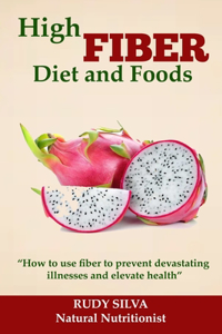 High Fiber Diet and Foods