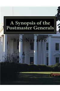 A Synopsis of the Postmaster Generals
