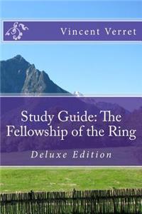Study Guide: The Fellowship of the Ring: Deluxe Edition