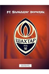 FC Shakhtar Donetsk Notebook