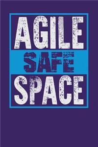Agile Safe Space