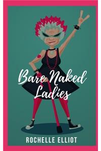 Bare Naked Ladies