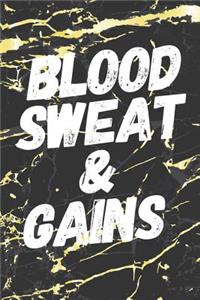 Blood Sweat & Gains: Motivational Fitness Bullet Journal 150 Dotted Page 6x9 Notepad