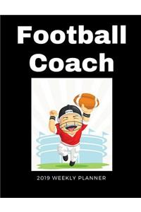 Football Coach 2019 Weekly Planner