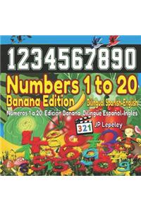 Numbers 1 to 20. Banana Edition. Bilingual Spanish-English