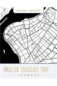 Irkutsk (Russia) Trip Journal
