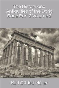 The History and Antiquities of the Doric Race Part 2 Volume 2