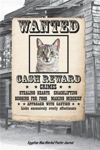 Egyptian Mau Wanted Poster Journal
