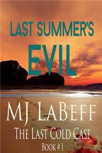 Last Summer's Evil