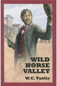 Wild Horse Valley